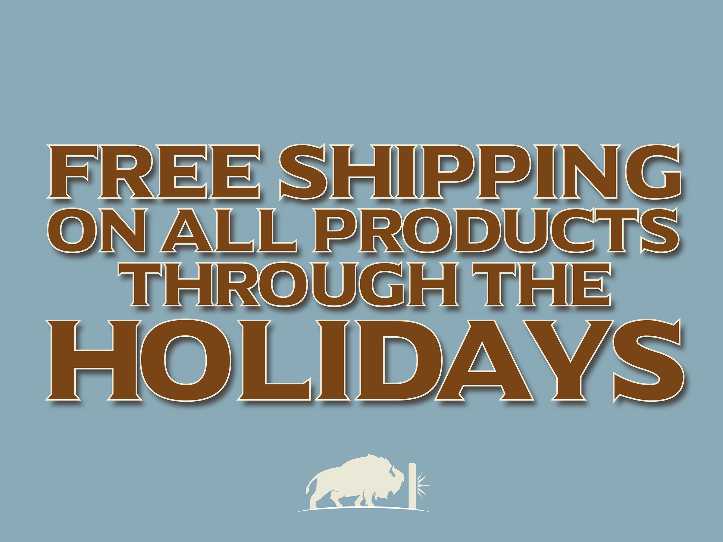 Free shipping on all Prairie Post products through the holidays!